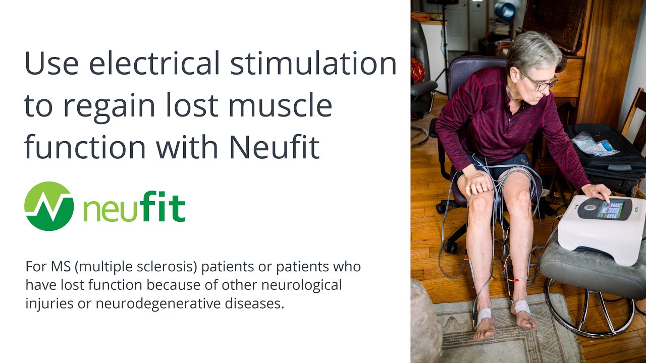 Use electrical stimulation to regain lost muscle function with Neufit