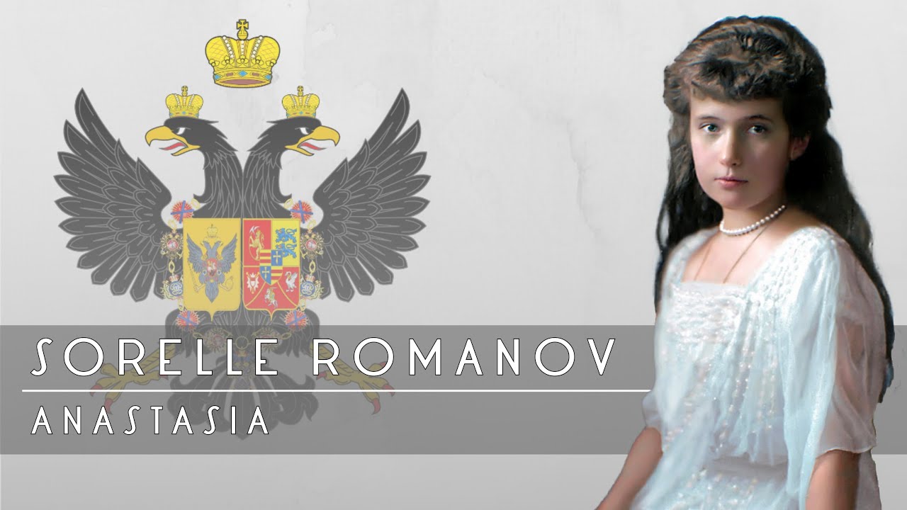 Le Sorelle Romanov: Anastasia