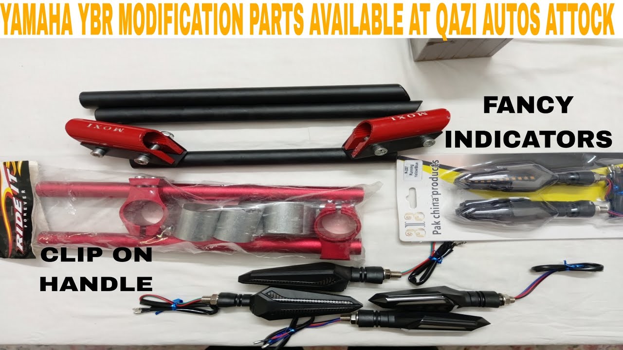 YAMAHA YBR MODIFICATION PARTS AVAILABLE AT QAZI AUTOS ATTOCK ON CHEAP PRICES 😱😱😱