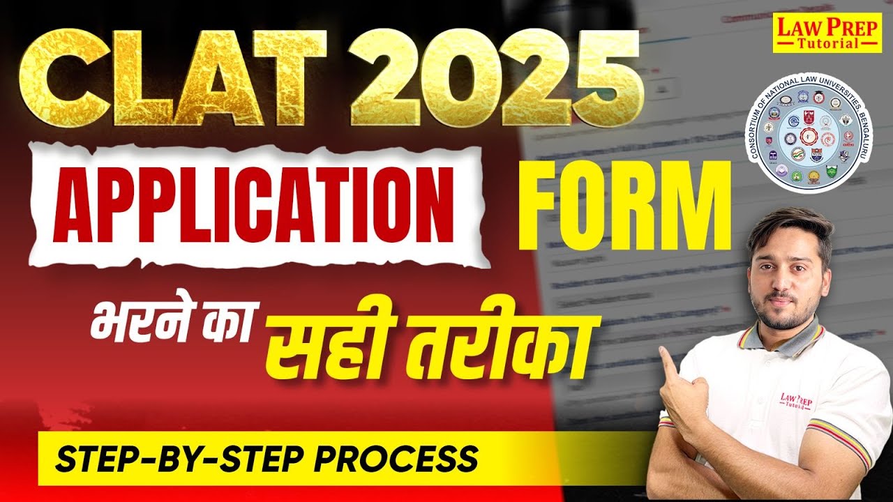CLAT Application Form 2025 | CLAT 2025 Form Filling | Registration & Application Process