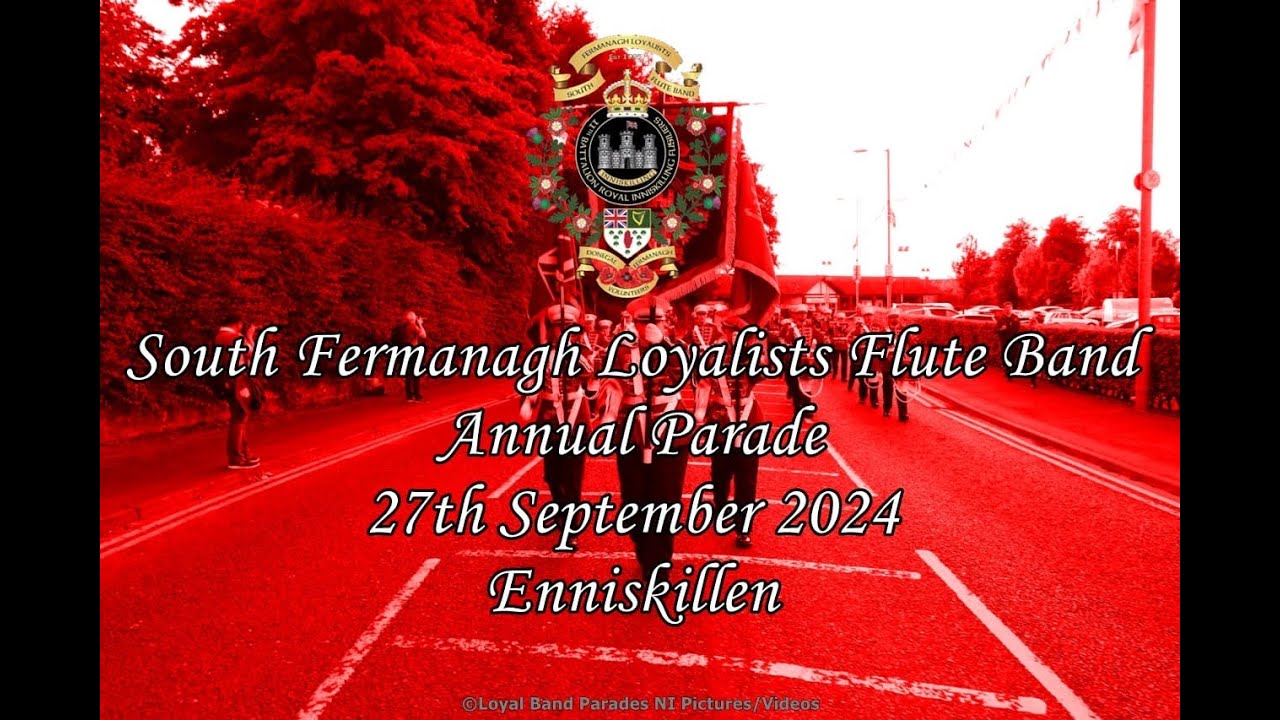 South Fermanagh Loyalists Flute Band (Full Parade) 27/09/24