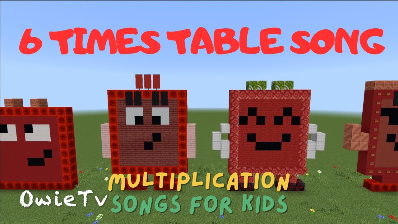6 Times Table Song | Minecraft Numberblocks Counting Songs | Multiplication Songs for Kids