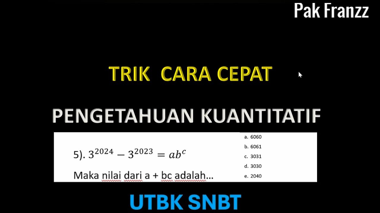 BOCORAN SOAL PENGETAHUAN KUANTITATIF UTBK SNBT 2026 PASTI KELUAR