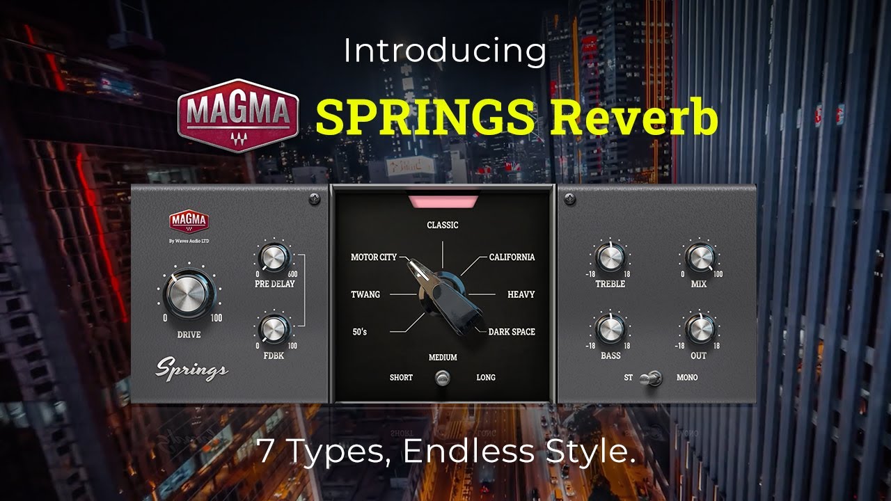 NEW! 🔥Magma SPRINGS Reverb: 7 Types, Endless Style.