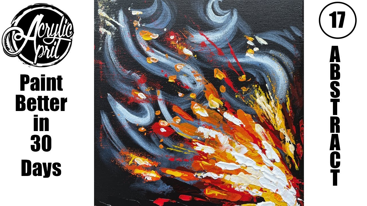 Acrylic April Day 17: Abstract Fire | Essence & Energy | Beginner Acrylic Painting Tutorial