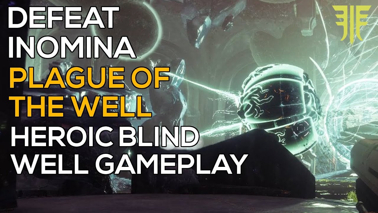 Destiny 2 - Defeat Inomina - Heroic Blind Well - Forsaken Gameplay
