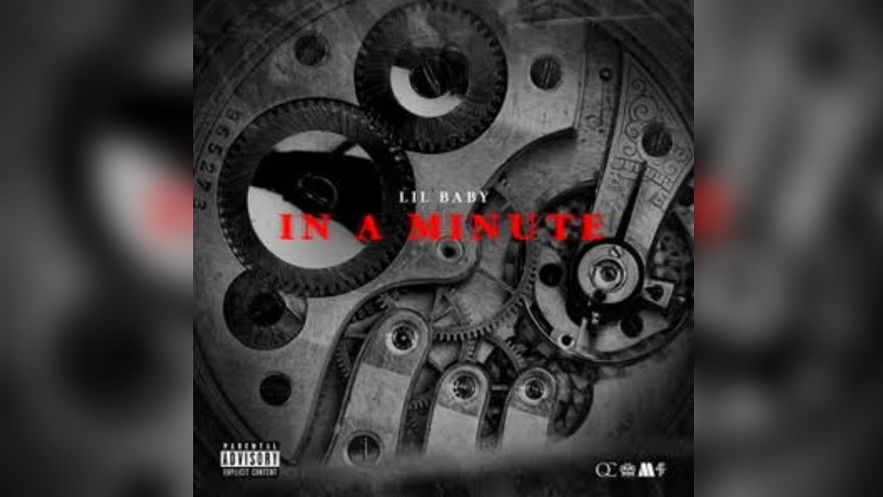 Lil Baby - In A Minute (Audio)