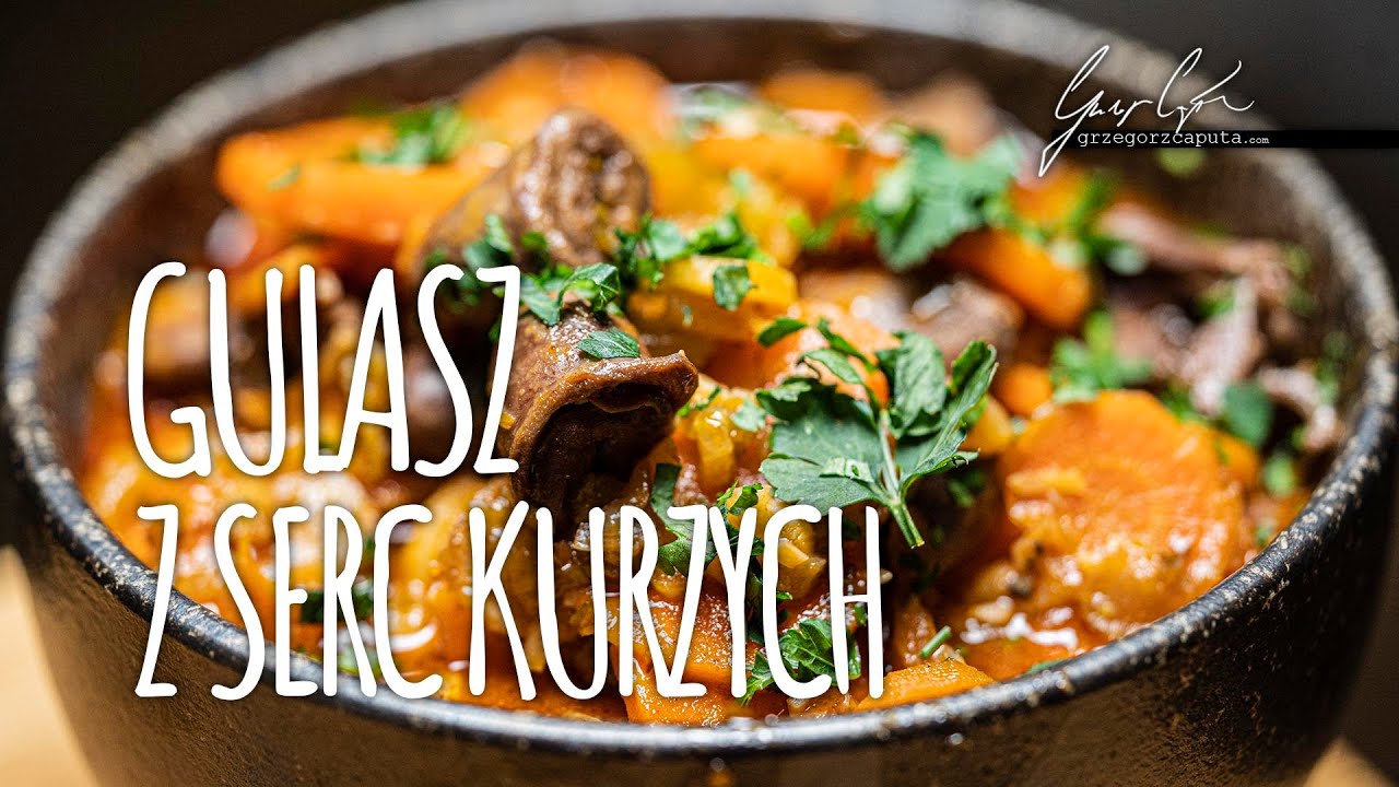 GULASZ Z SERC KURZYCH - PYSZNY, PROSTY I TANI OBIAD