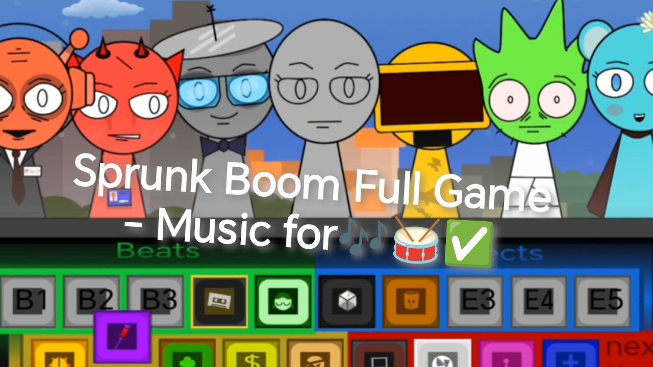 Sprunk Boom Full Game - Music for🎶🥁