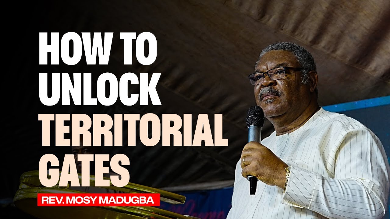 Spiritual Gates and Territorial Control by Rev. Mosy Madugba