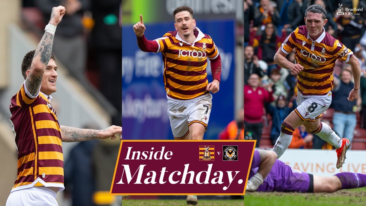 INSIDE MATCHDAY: Bradford City v Newport County