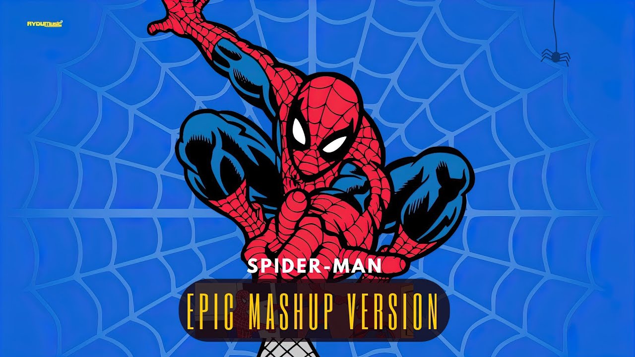 90s Spiderman Theme Mashup | ULTIMATE EPIC VERSION