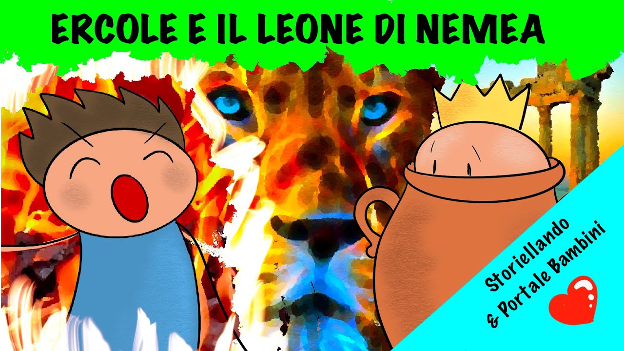 Le dodici fatiche di Ercole - Il Leone di Nemea | AudioMiti e Leggende | Storiellando&PortaleBambini