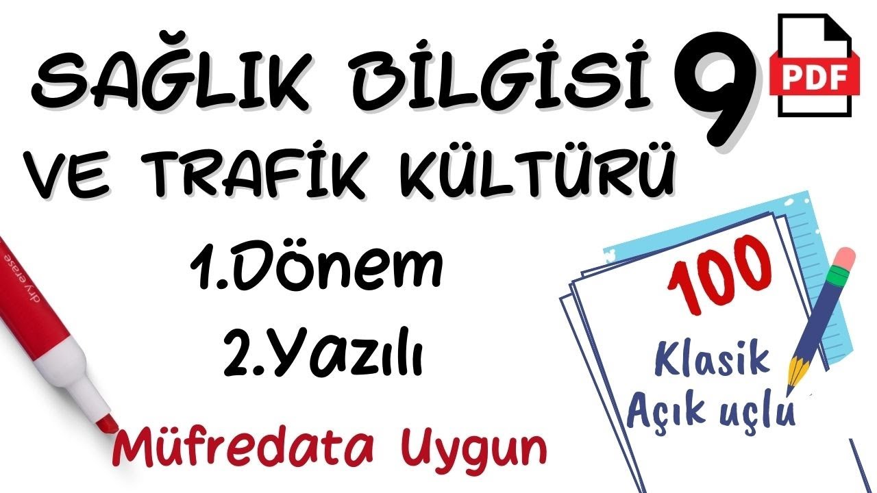 Sağlık Bilgisi 9. Sınıf 1. Dönem 2. Yazılı Soruları Sağlık Bilgisi ve Trafik Kültürü 9 yazılı +PDF