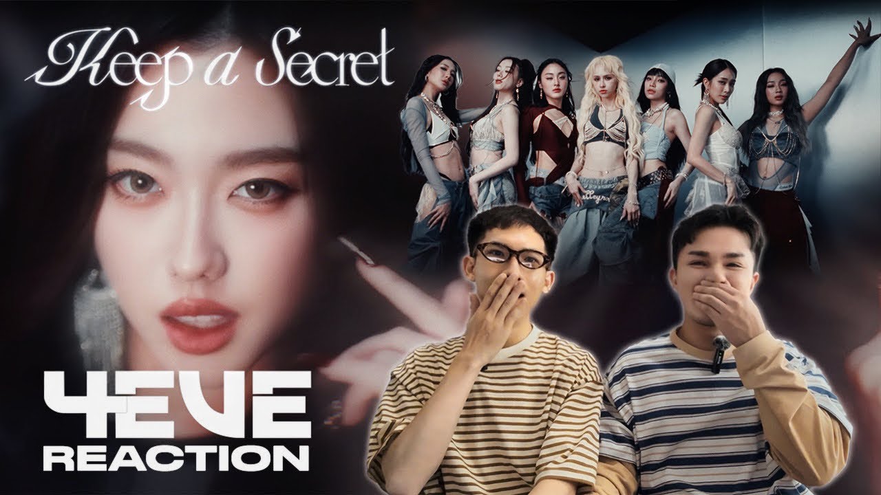Reaction | 4EVE Keep a Secret ตัวแม่ Tpop ไม่ทำให้ผิดหวัง สะใจ!