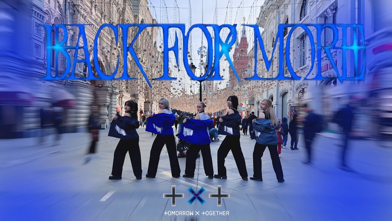[K-POP IN PUBLIC | ONE TAKE] TXT(투모로우바이투게더) - BACK FOR MORE (txt ver.) || dance cover by MoonRise