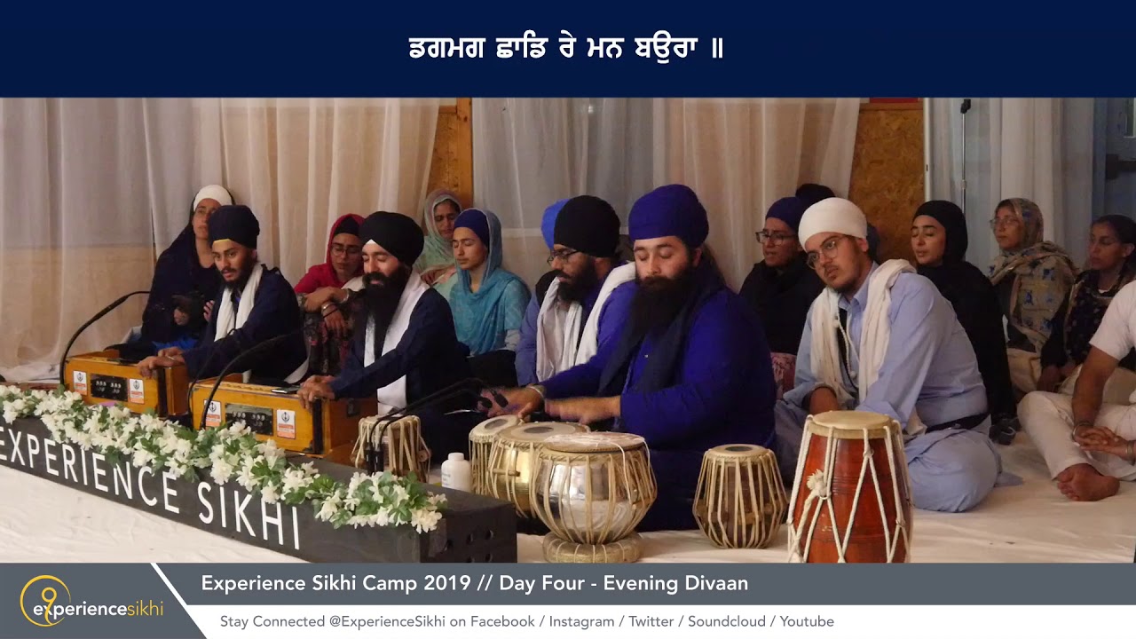 Bhai Kavitoj Singh - Dagmag Chhaadd Re Man Bauraa