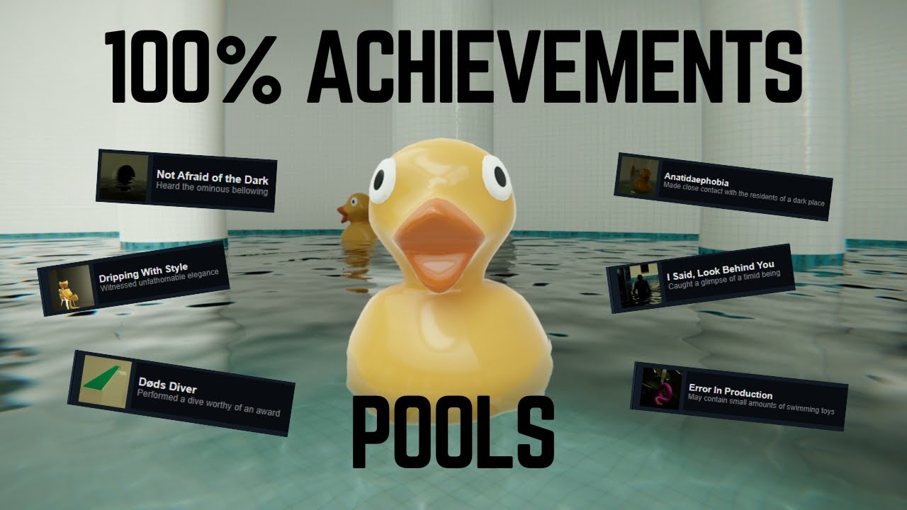 POOLS | ALL Achievements