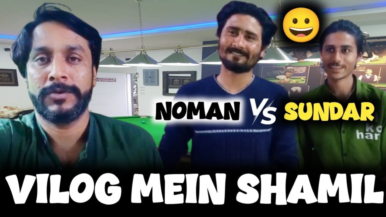 Noman vs Sundar Vilog Mein Shamil 