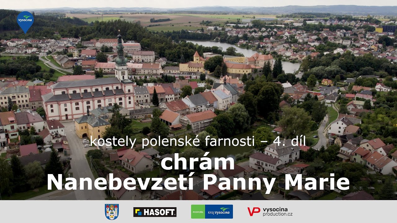 Kostely polenské farnosti 4. díl – chrám Nanebevzetí Panny Marie