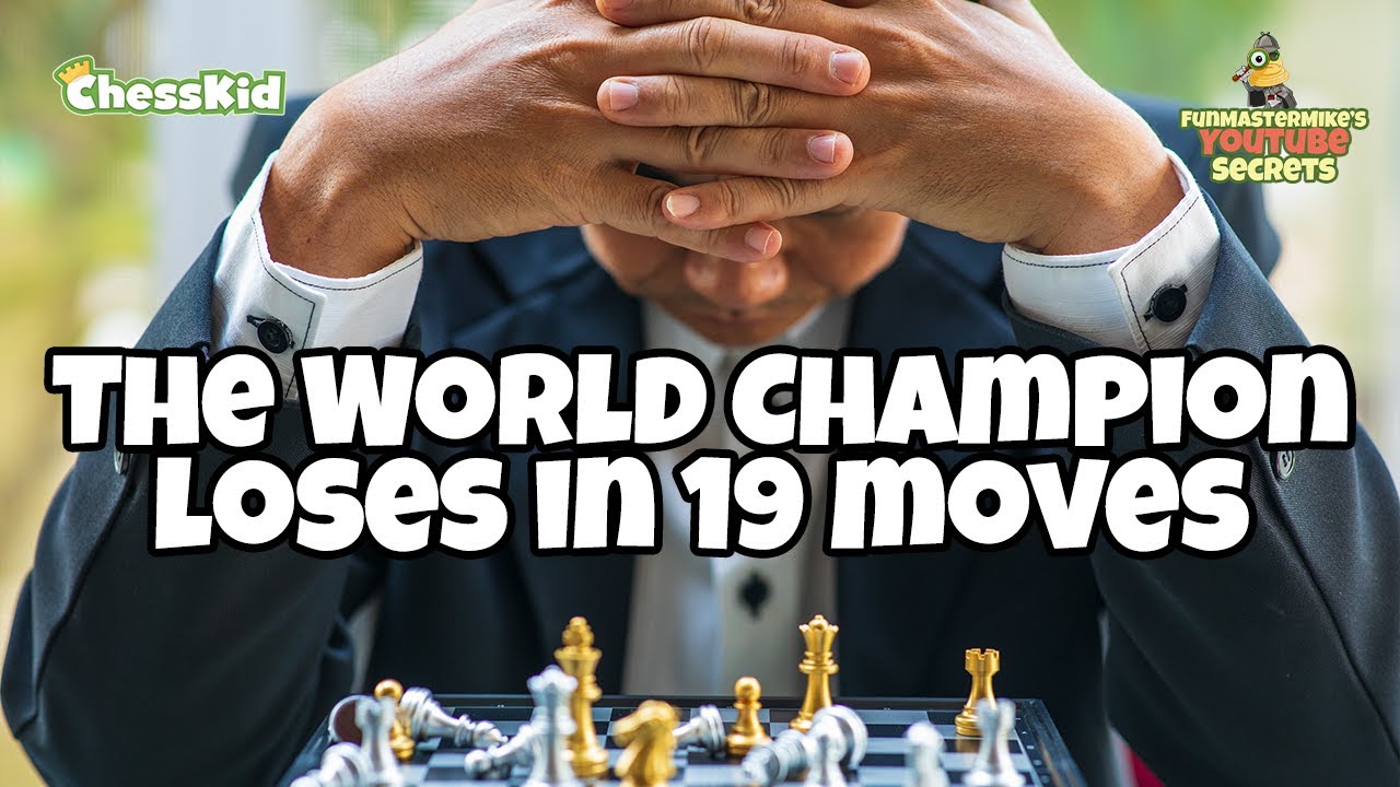 World Chess Champion Loses Game in 19 Moves!