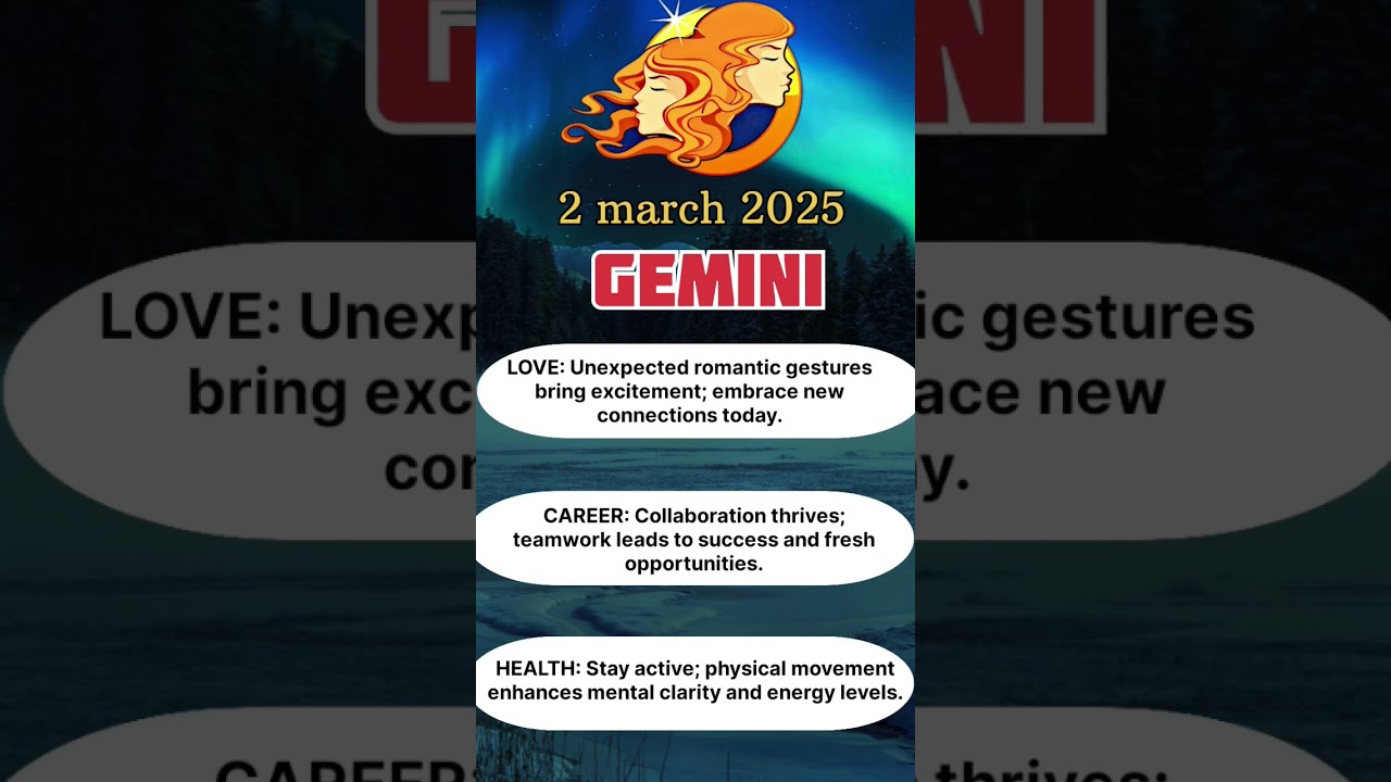 Gemini Daily Horoscope for March 2, 2025: Love, Career, and Health Predictions!