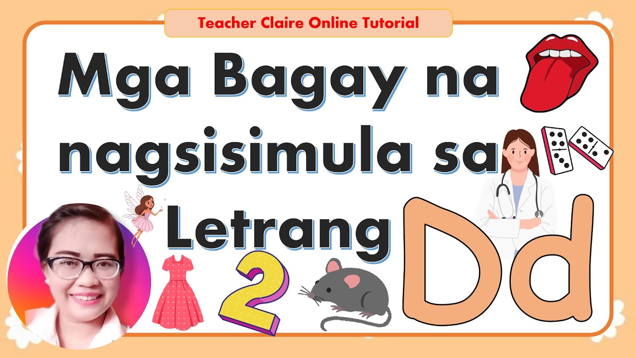 Mga Bagay na Nagsisimula sa Letrang Dd  ll Letrang Dd