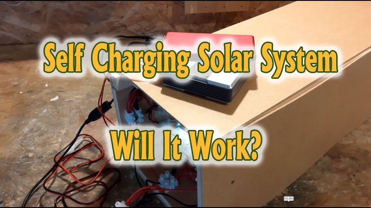 Self Charging Solar System - Will It Work?