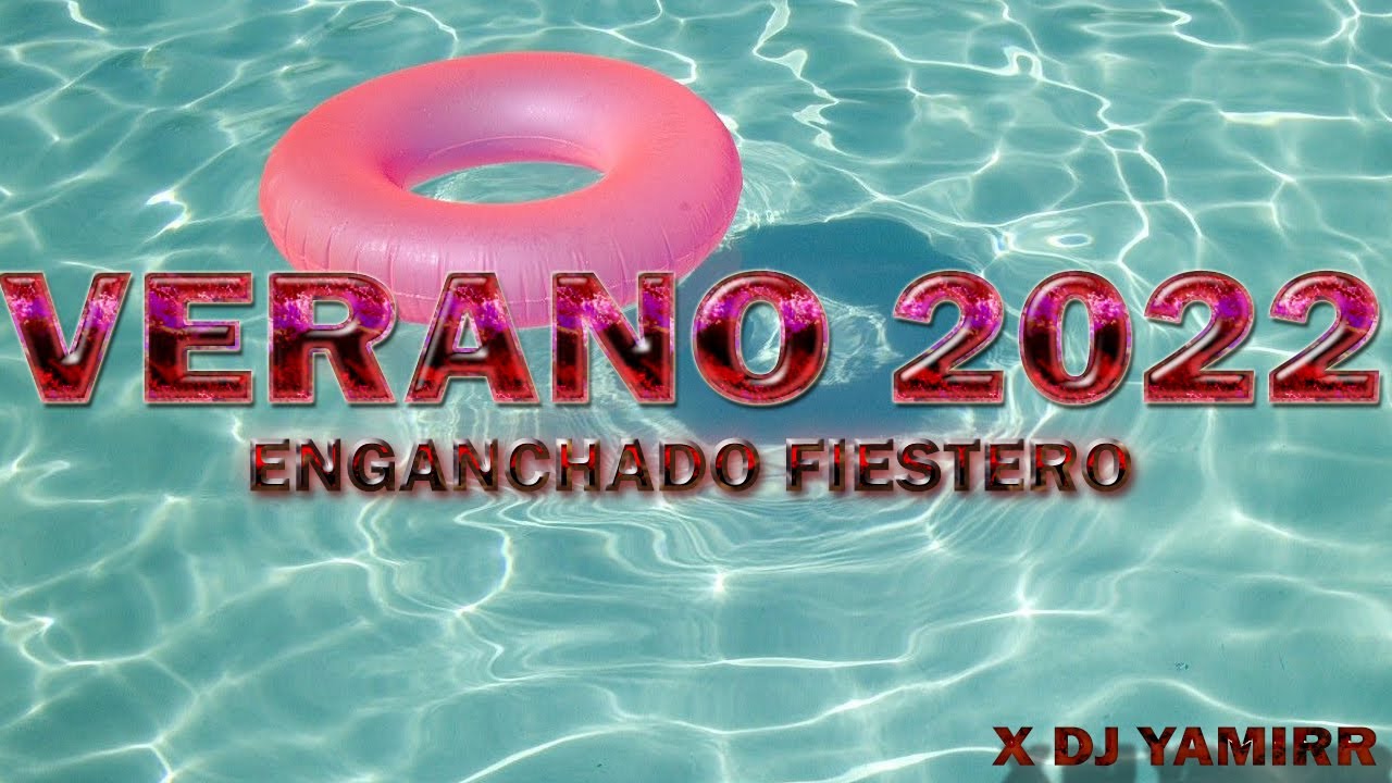 MIX DICIEMBRE 2022 🔥 ENGANCHAD0 FIESTERO 🥳 | DJ YAMIRR