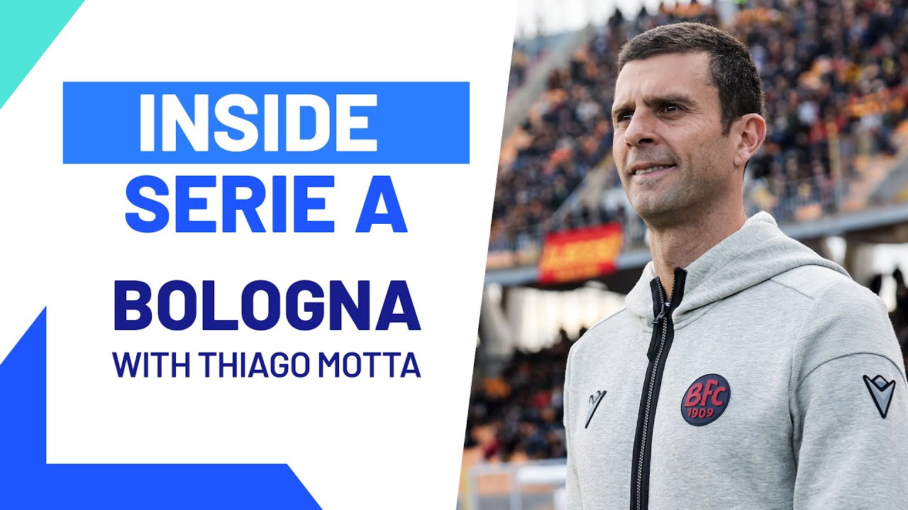 The Rise of Bologna: Motta's Magic and Zirkzee's Brilliance | Inside Serie A | Serie A 2023/24