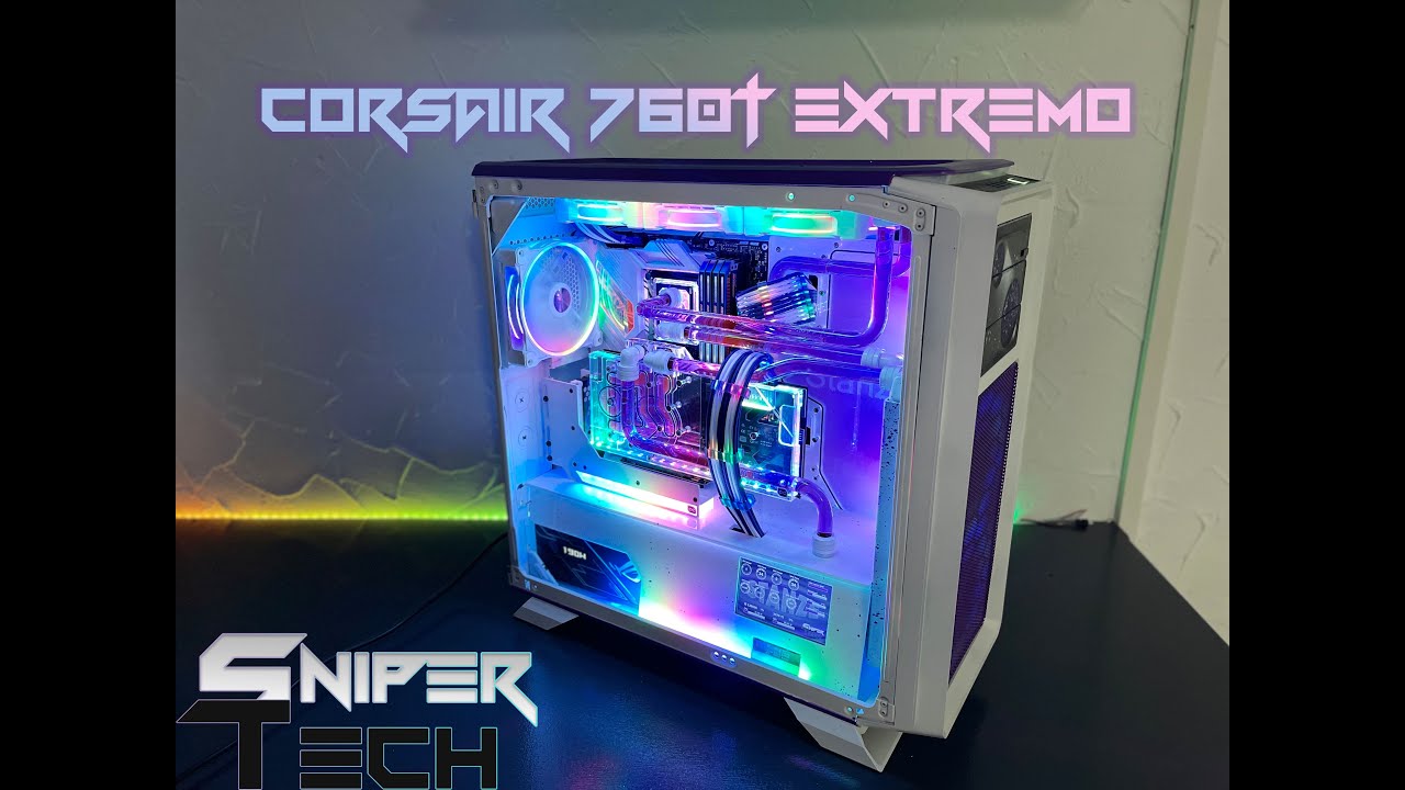 Corsair 760T Extremo