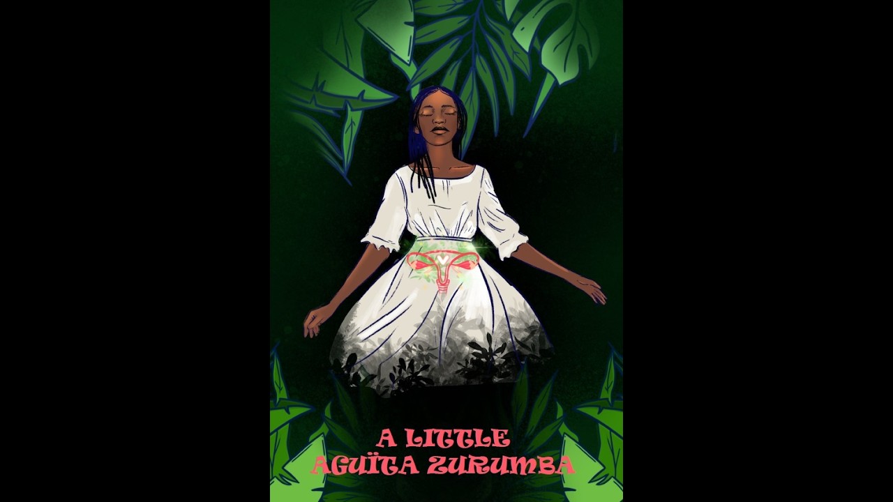 A Little Aguïta Zurumba (Spanish with English subtitles)