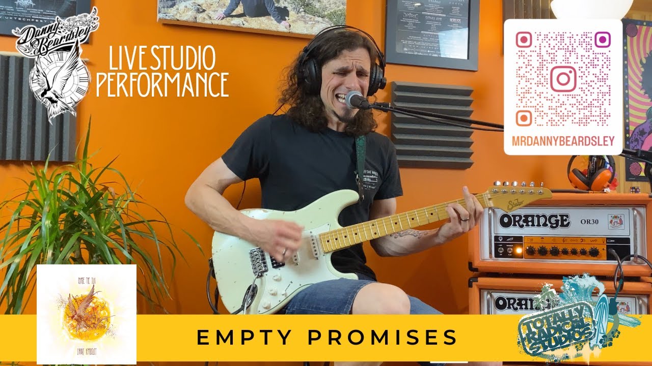 Empty Promises | Danny Beardsley | Live at Totally Radical Studios