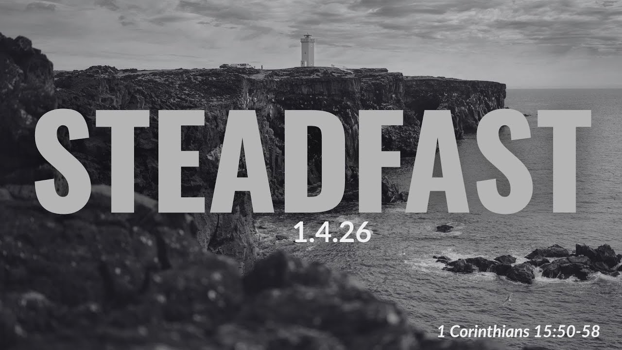 Steadfast