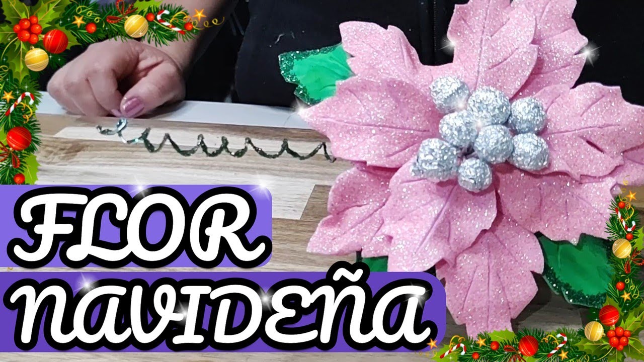 COMO Hacer FLORES NAVIDEÑAS en FOAMI PASO A PASO 2O24 🎄 ▶ NOCHEBUENAS de FOMI Para NAVIDAD 🎅