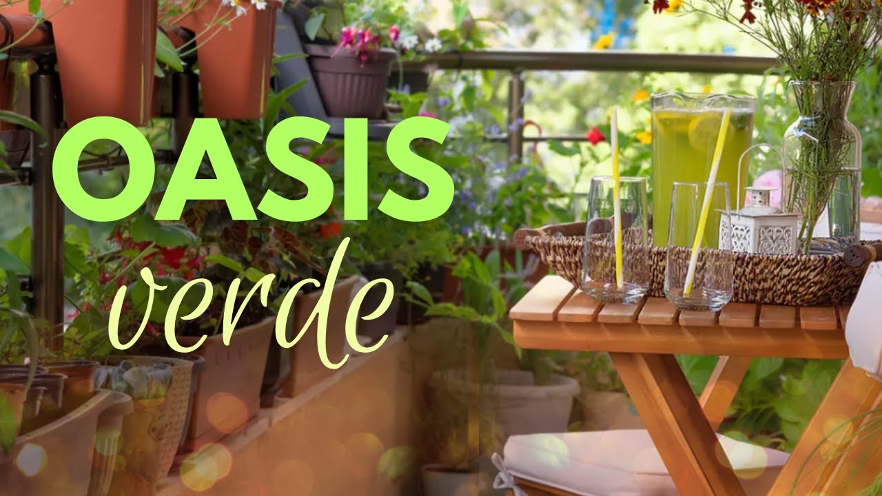 ☘️ 🌻🍂  TRANSFORMA  TU  BALCÓN en un OASIS VERDE  | Diseño y decoracion de espacios ✨
