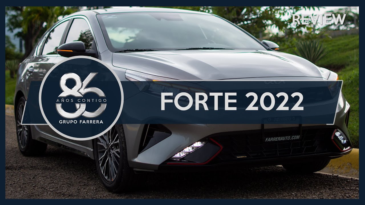 KIA FORTE 2022 &iexcl;LA EMOCION EN TODO MOMENTO! | REVIEW