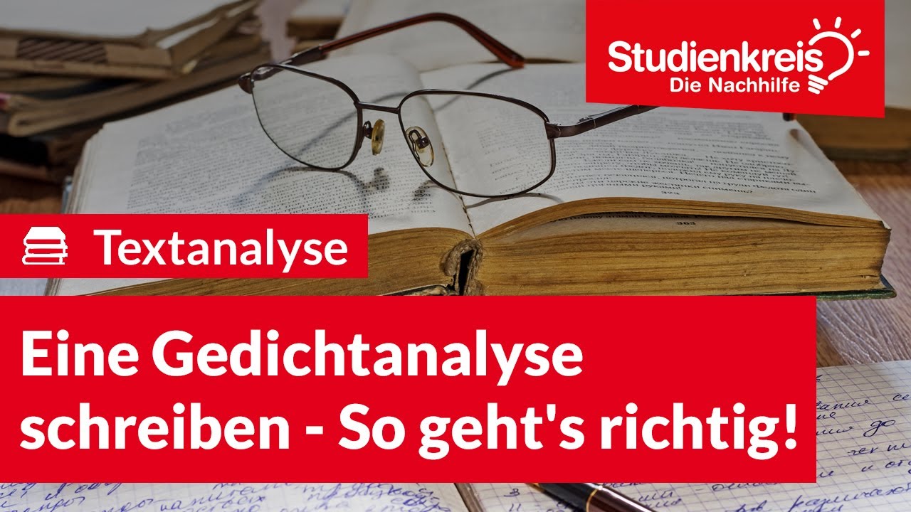 Eine Gedichtanalyse schreiben - So geht's richtig! | Deutsch verstehen mit dem Studienkreis