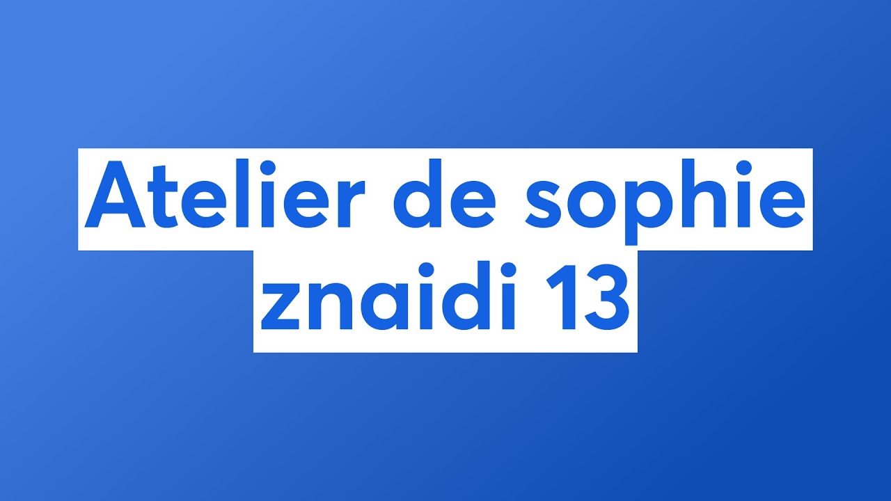 Atelier de sophie znaidi 13