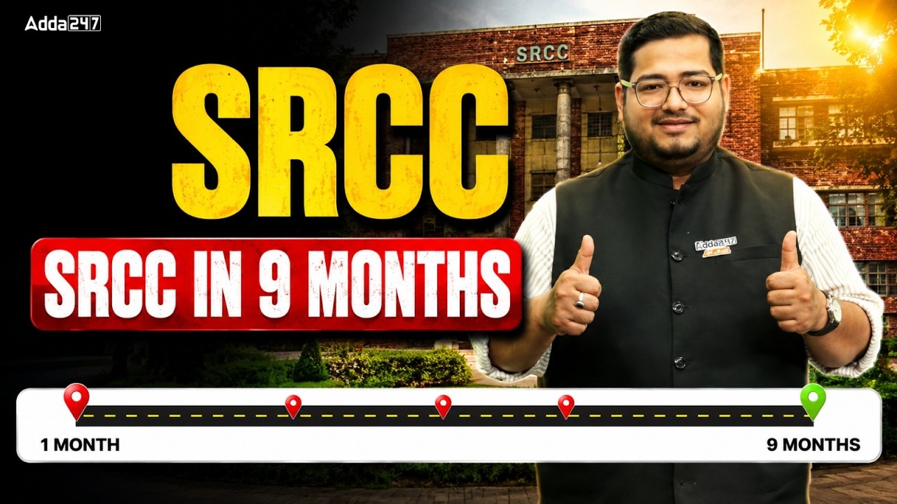 SRCC in 9 Months: CUET 2027 Complete Study Plan for Success