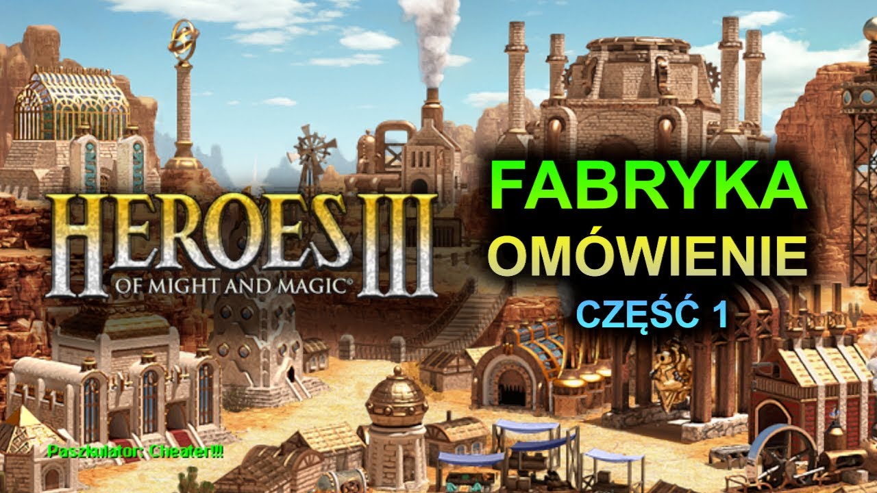 HEROES 3 - OMÓWIENIE MIASTA 
