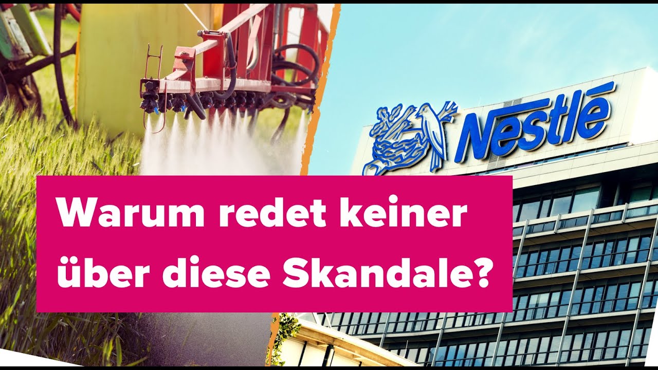Ackergrifte und Nestlé - Skandale unter dem Radar! foodwatch-Podcast 
