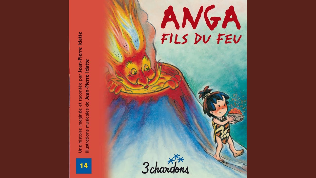 Anga fils du feu (la chanson)