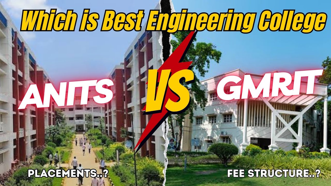 ANITS vs GMRIT - Which is Better? | Top Engineering Colleges in AP Through EAMCET 2025 |