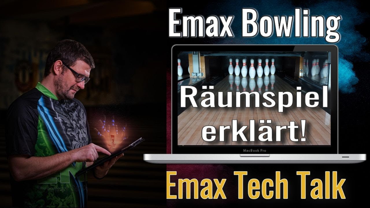 Wie räume ich beim Bowling richtig? - Emax Bowling Club Tech Talk