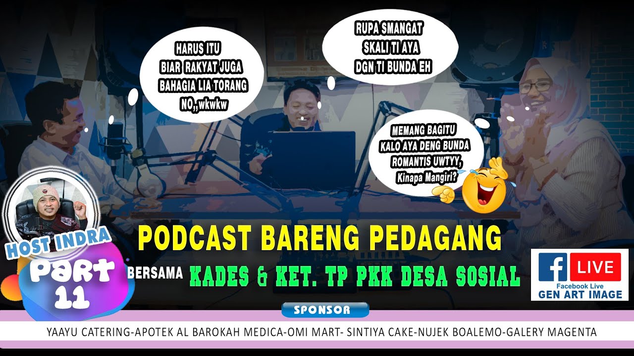 PODCAST BARENG PEDAGANG BERSAMA KADES & TP. PKK Desa SOSIAL