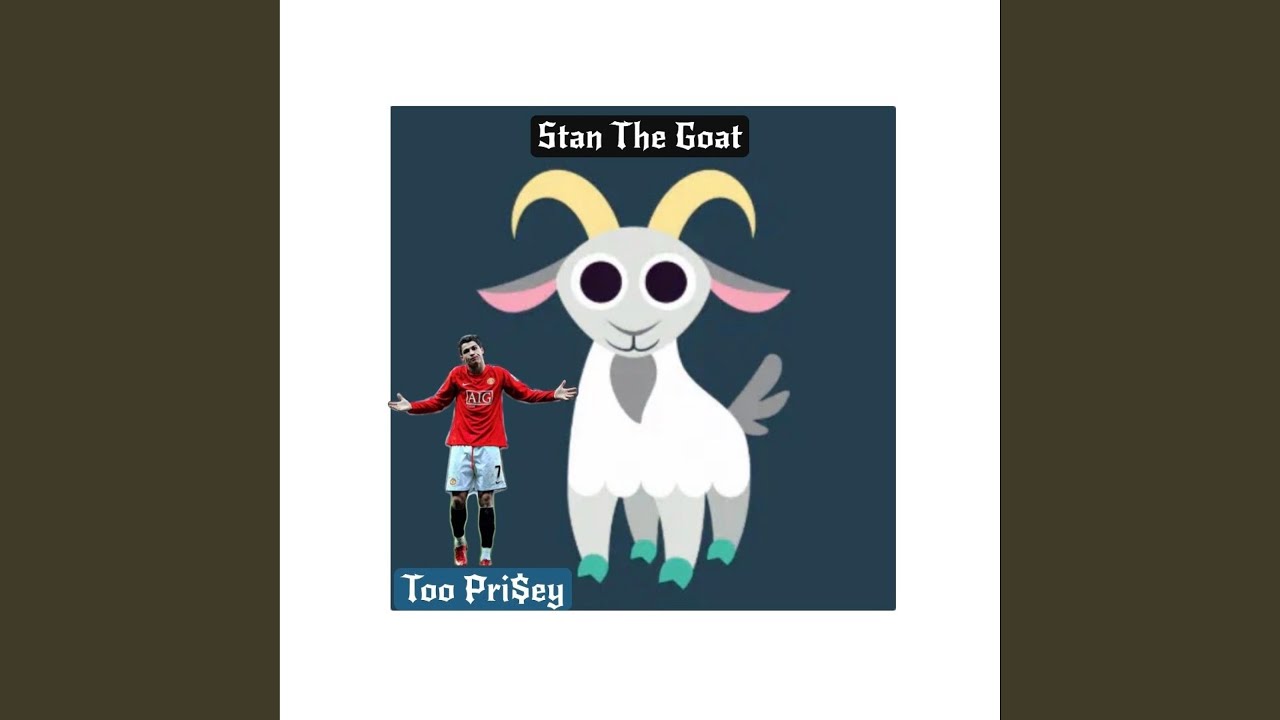 STAN THE GOAT (Ronaldo)