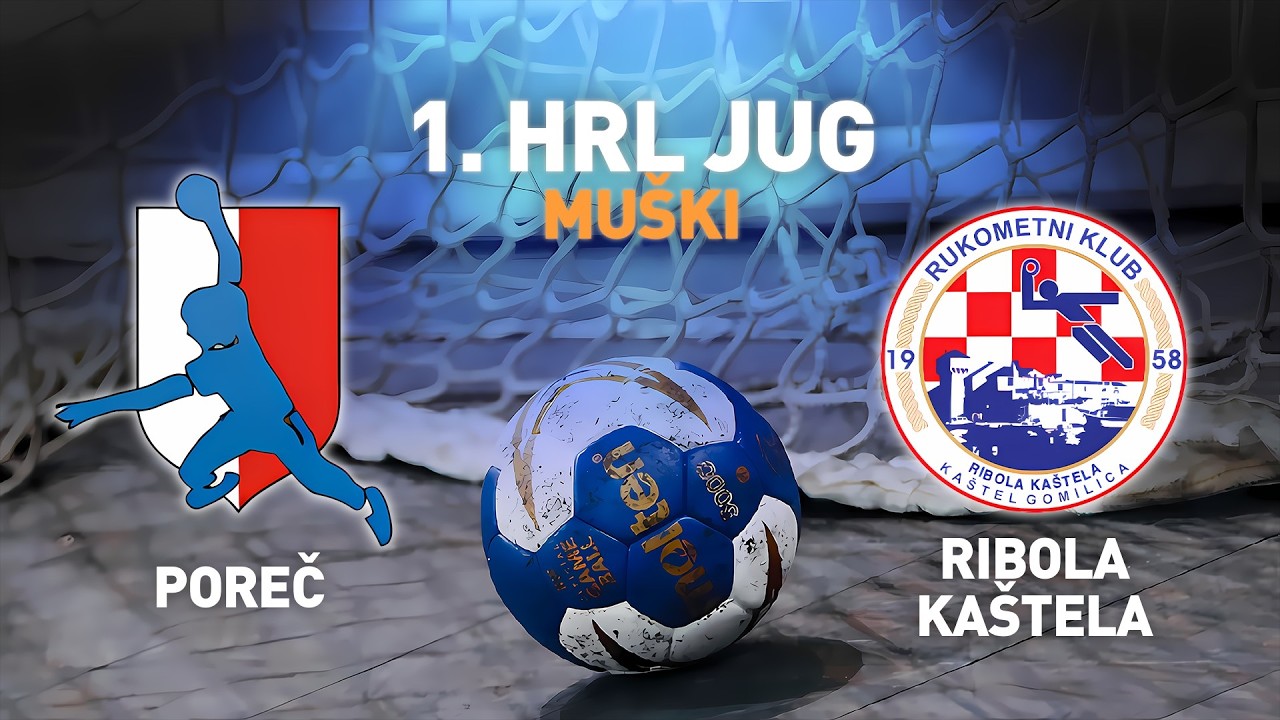 Poreč 2 vs Ribola Kaštela | 16. kolo | 1. HRL Jug - Muški
