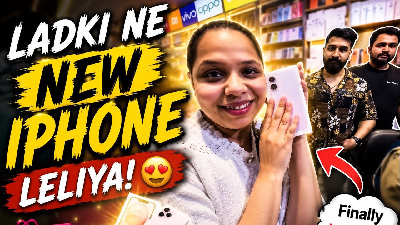 Ladki ne le liya Iphone 🥳🤩 // New Vlog ✅💯