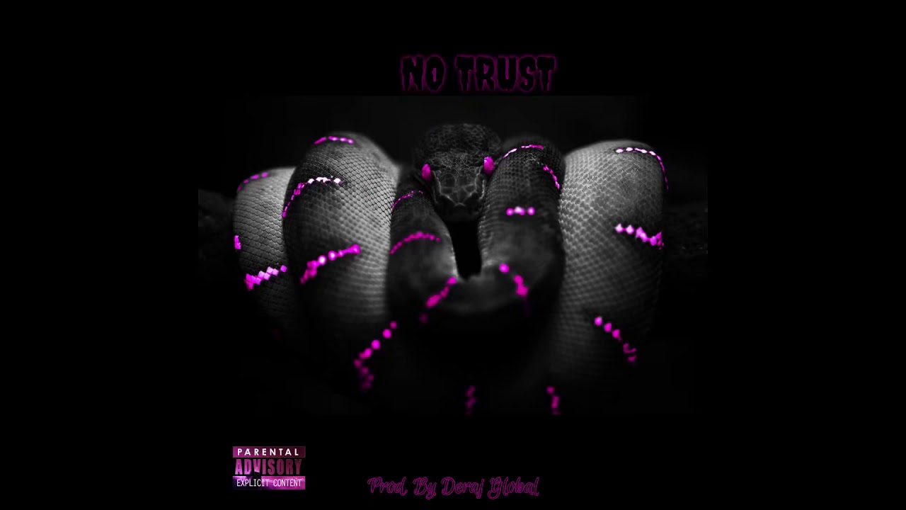 TITTY CITY - NO TRUST ( PROD. BY DERAJ GLOBAL )